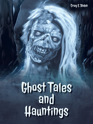 cover image of Ghost Tales and Hauntings